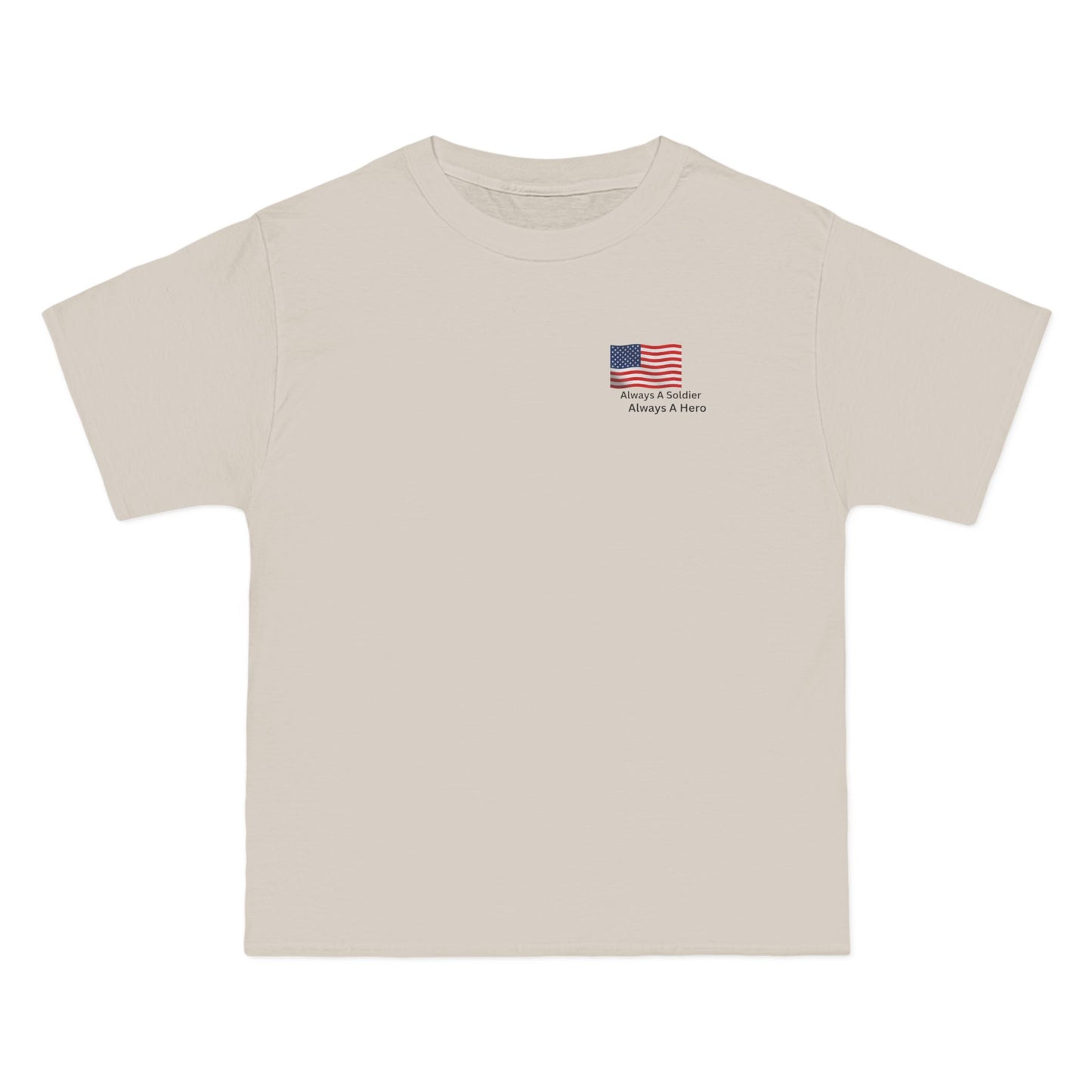 Always A Soldier Always A hero T-Shirt
