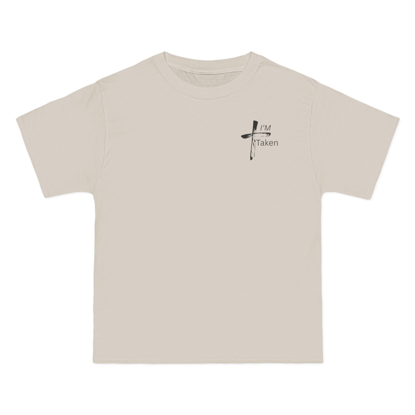 I'm Taken Faithful Wear Cross T-Shirt