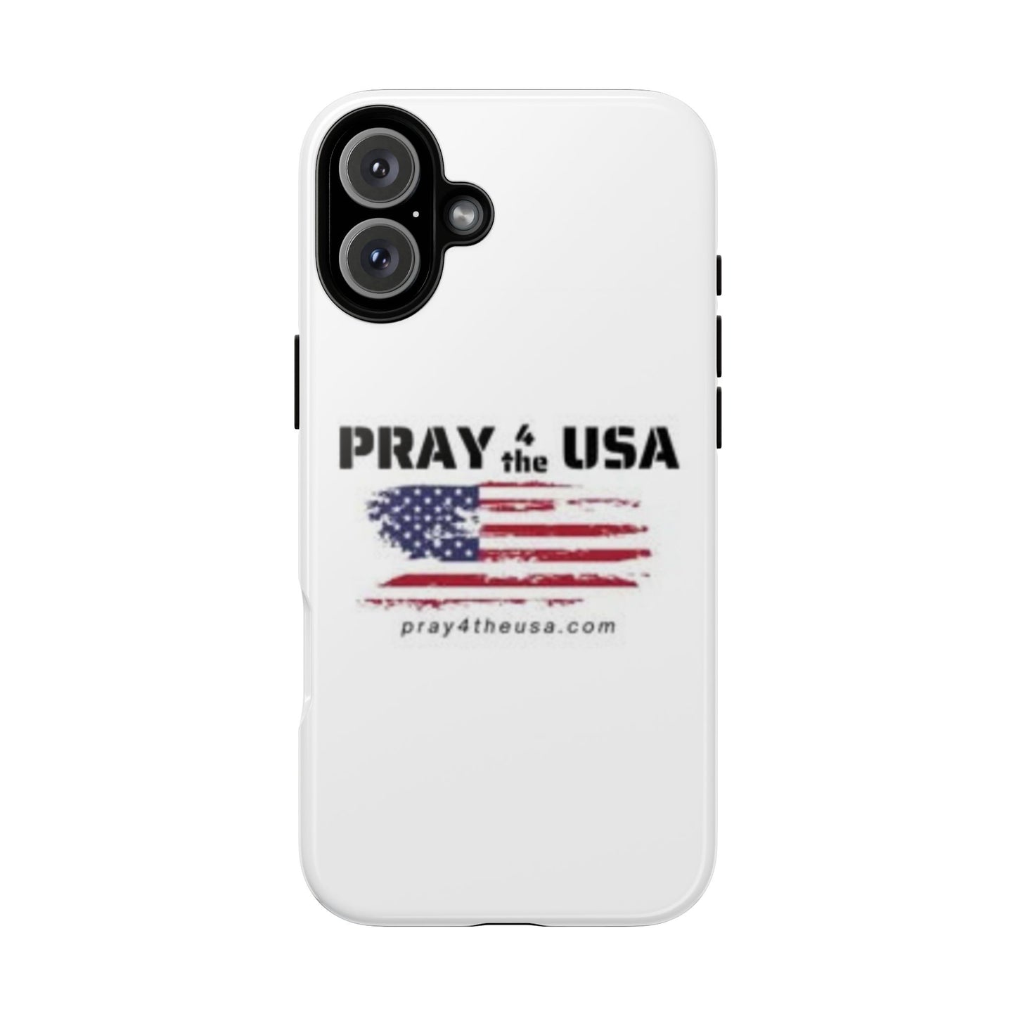Phone Case - Patriotic Pray 4 the USA Design