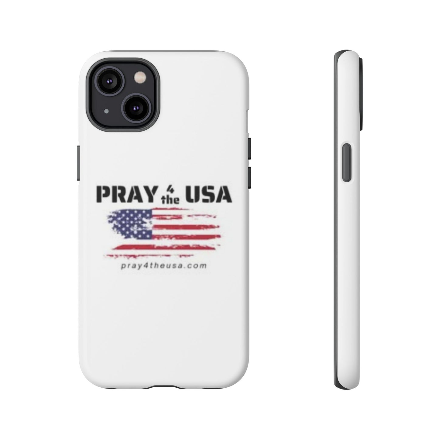 Phone Case - Patriotic Pray 4 the USA Design