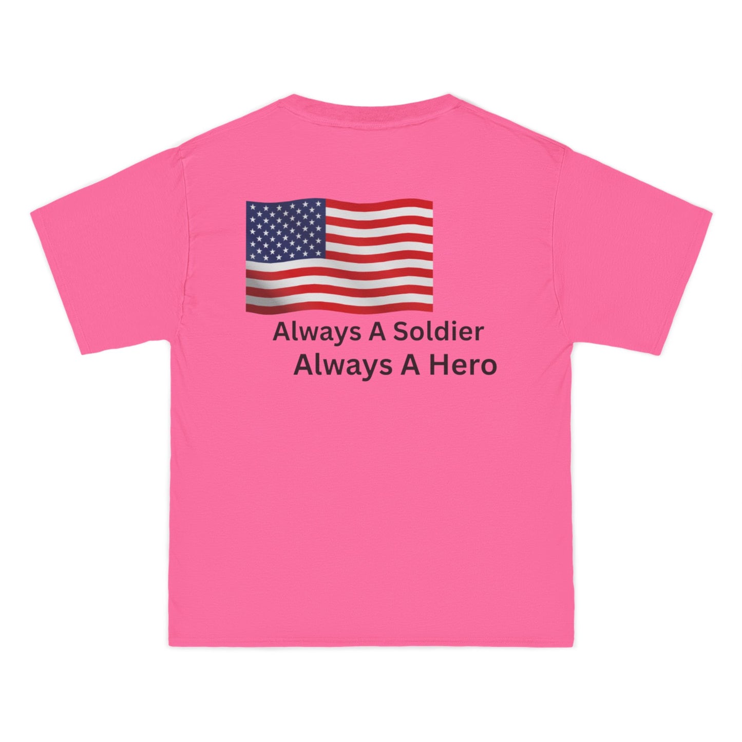 Always A Soldier Always A hero T-Shirt