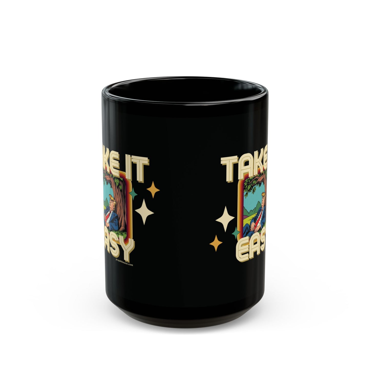 Take It Easy Trump Mug
