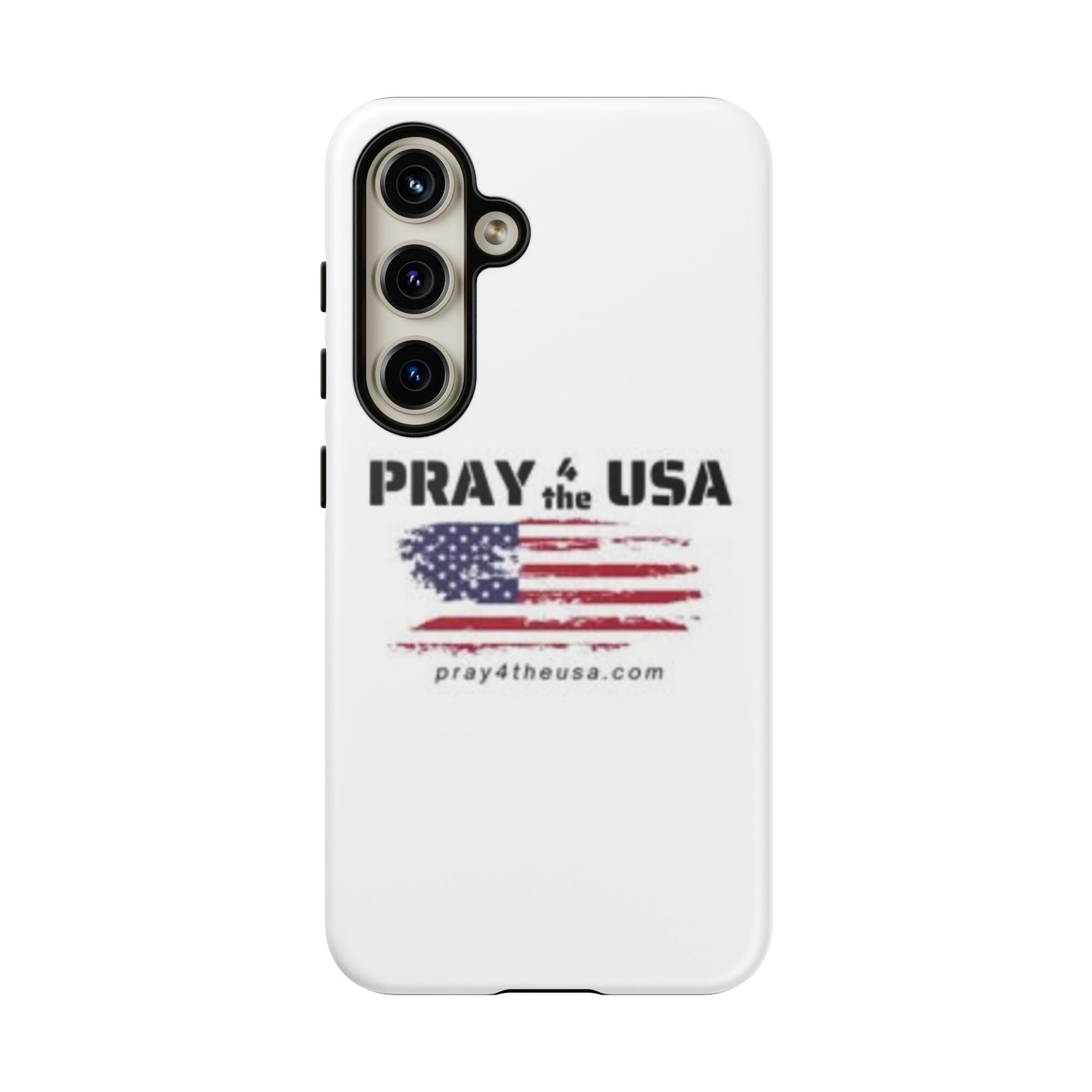 Phone Case - Patriotic Pray 4 the USA Design