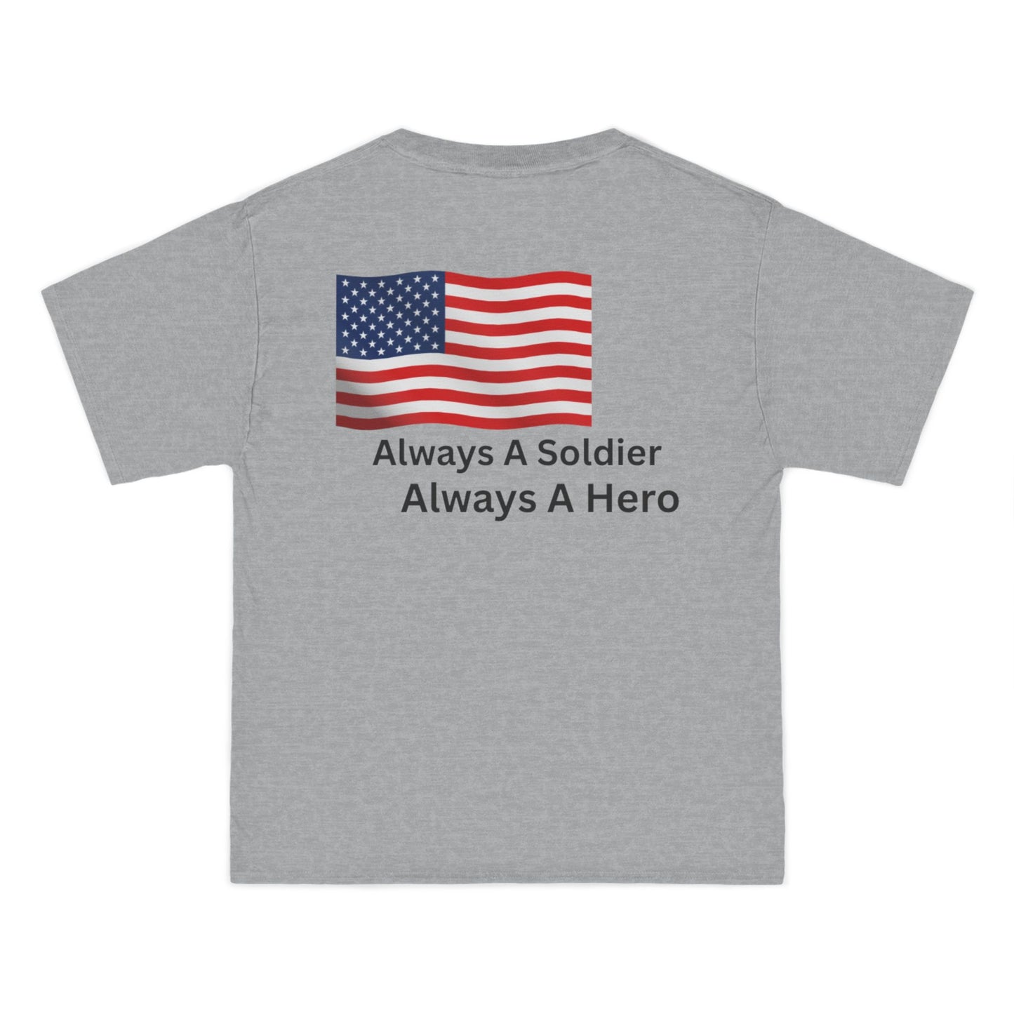 Always A Soldier Always A hero T-Shirt
