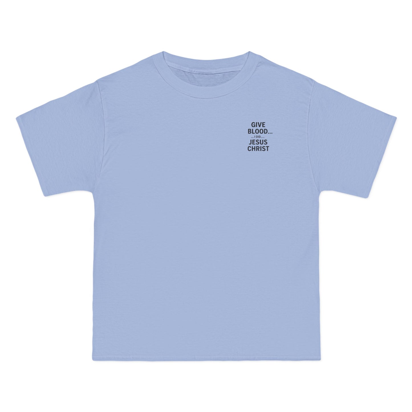 Christian Faith Short-Sleeve T-Shirt - Jesus Gave All Give Blood