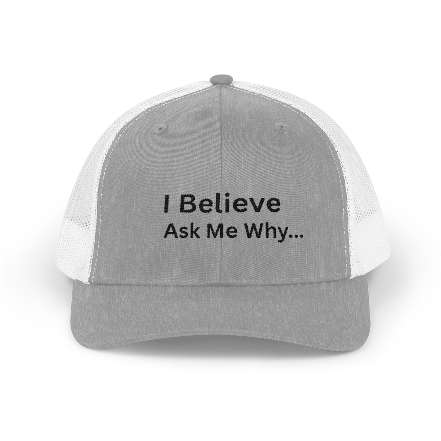 I Believe Ask Me Why... Snapback - Adjustable Hat for Casual Wear faith based