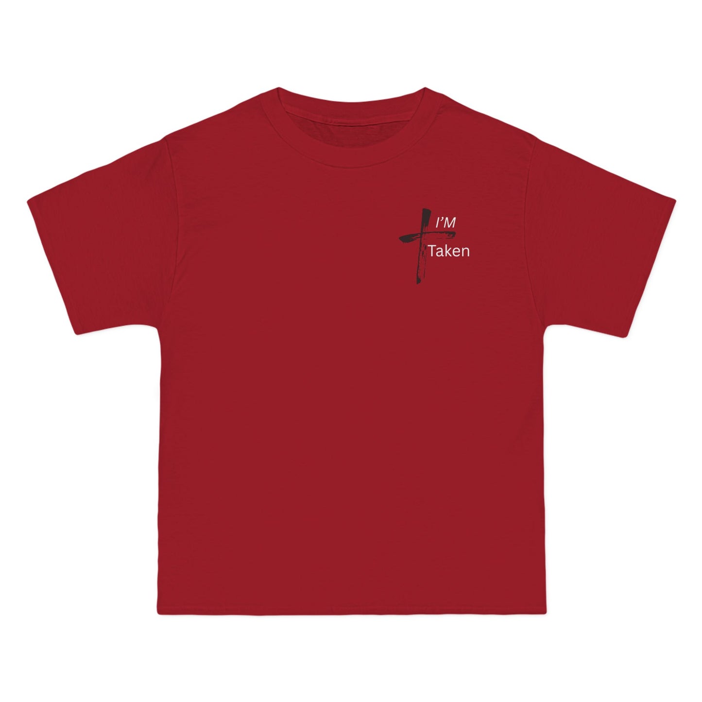 I'm Taken Faith Based Short-Sleeve T-Shirt