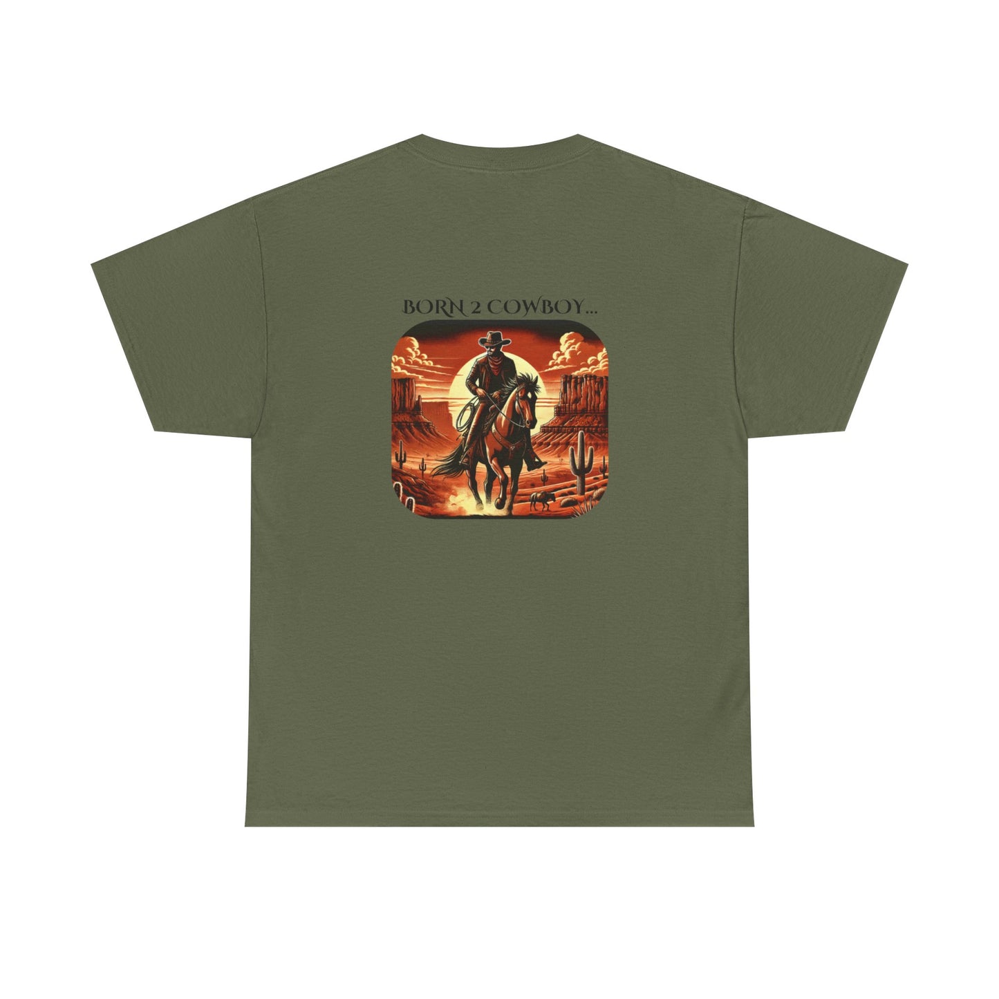 BORN 2 COWBOY Tee