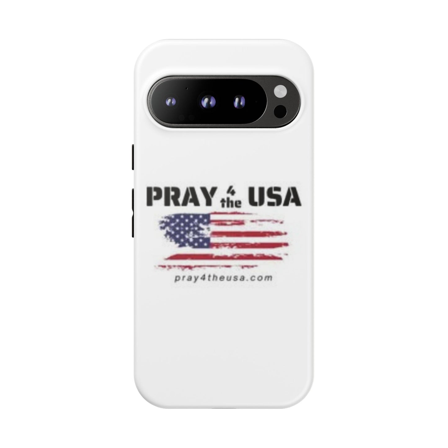 Phone Case - Patriotic Pray 4 the USA Design