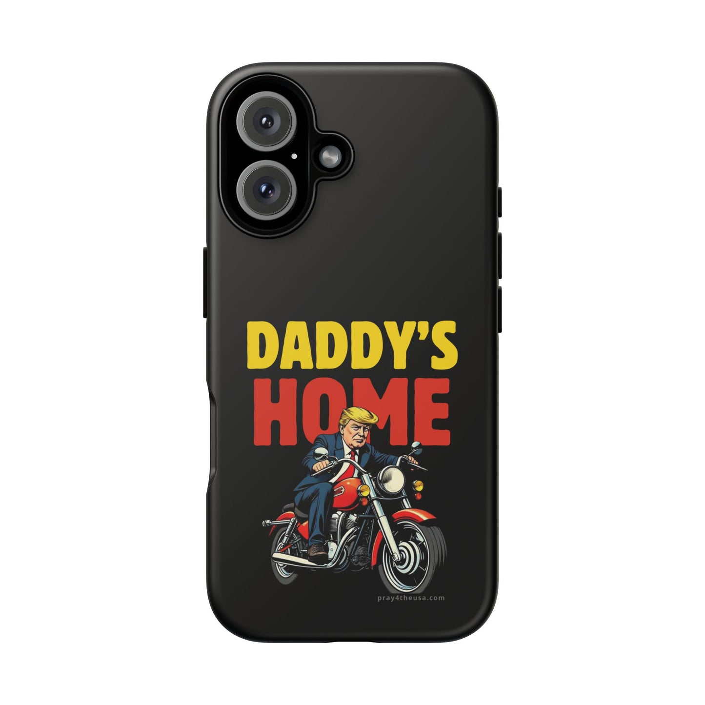 Daddy's Home Trump Rider Phone Case