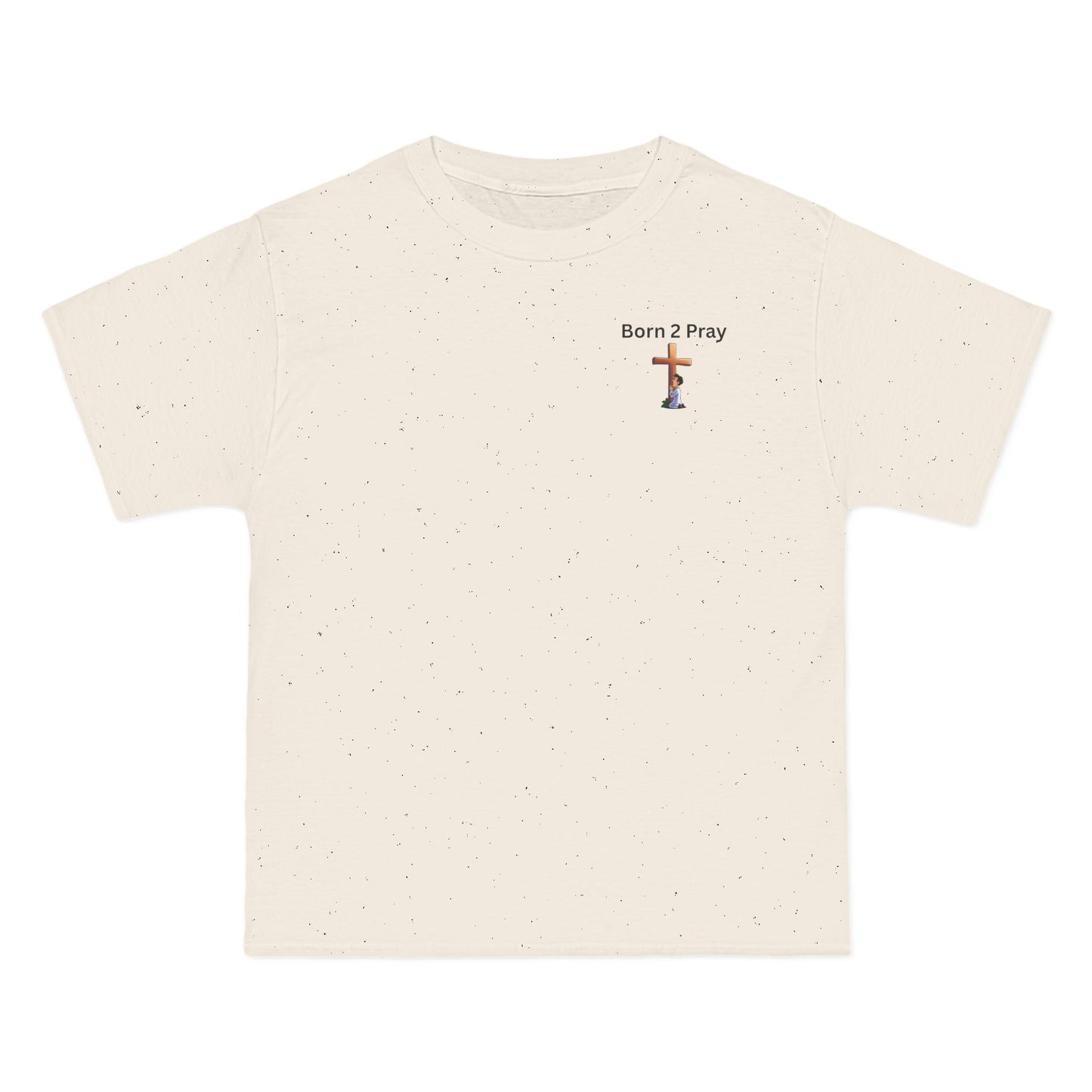 Born 2 Pray Inspirational T-Shirt