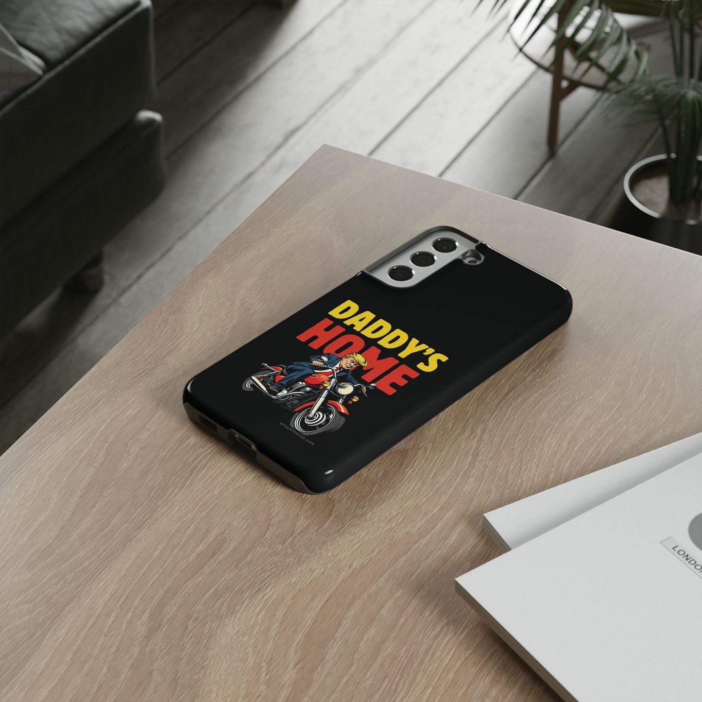 Daddy's Home Trump Rider Phone Case