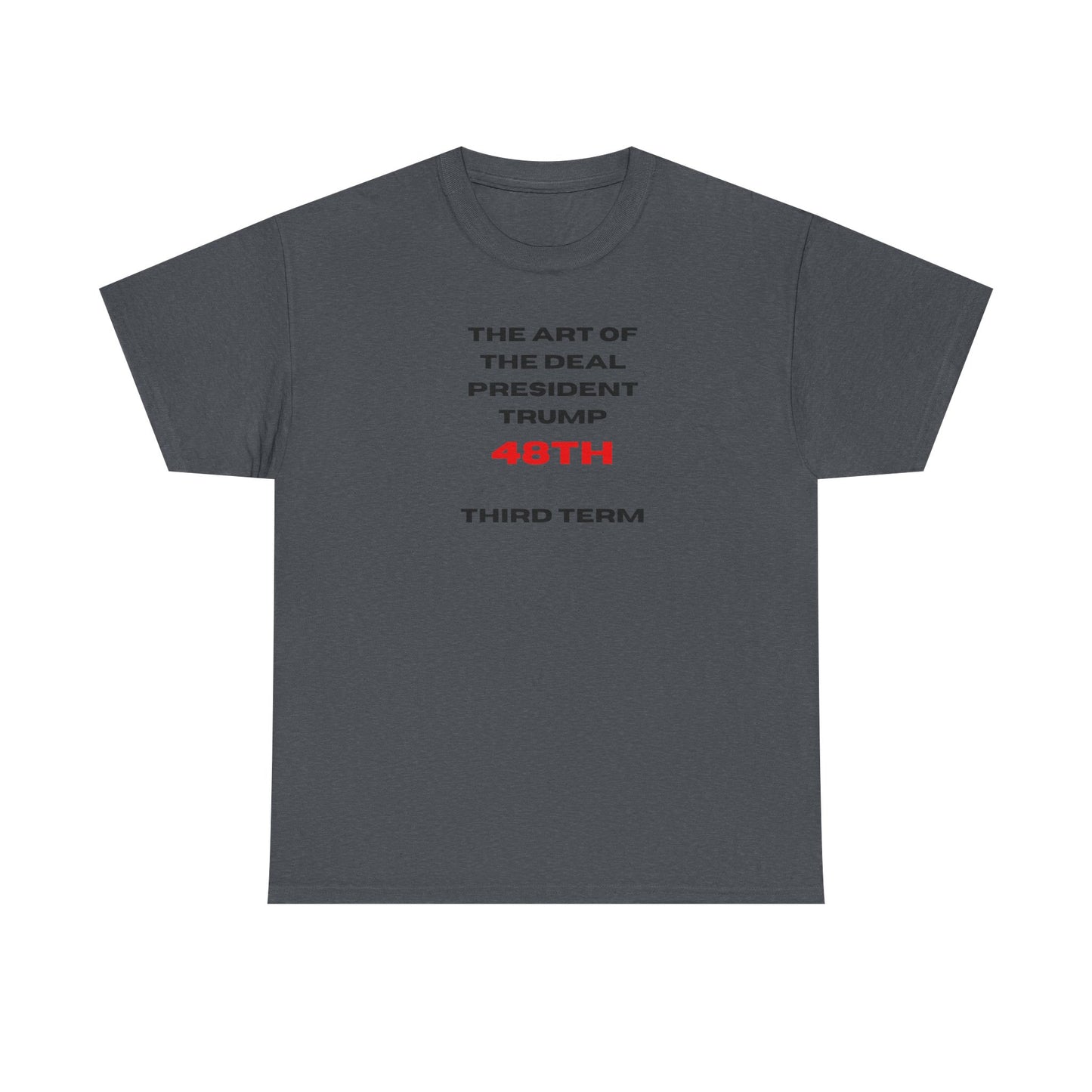 Trump 48th President Tee