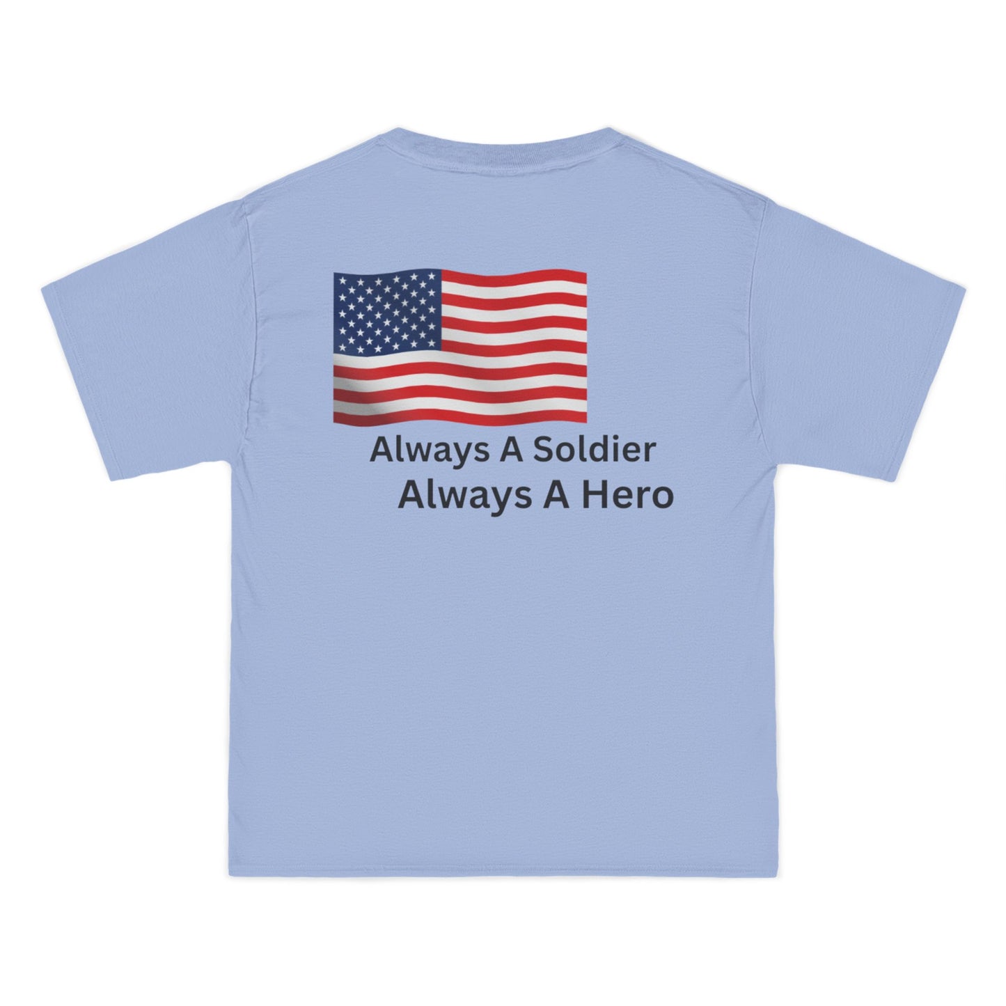 Always A Soldier Always A hero T-Shirt