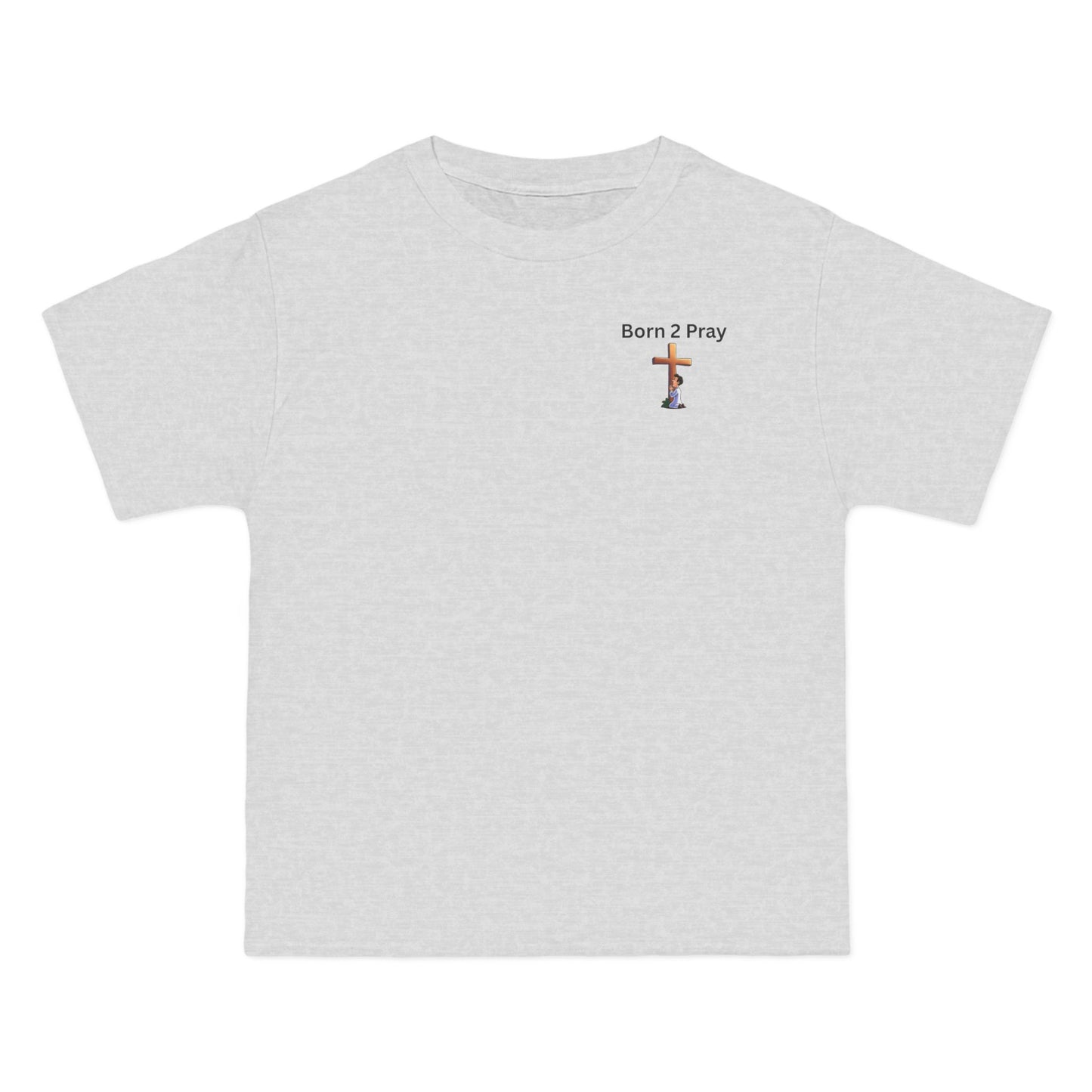 Born 2 Pray Inspirational T-Shirt
