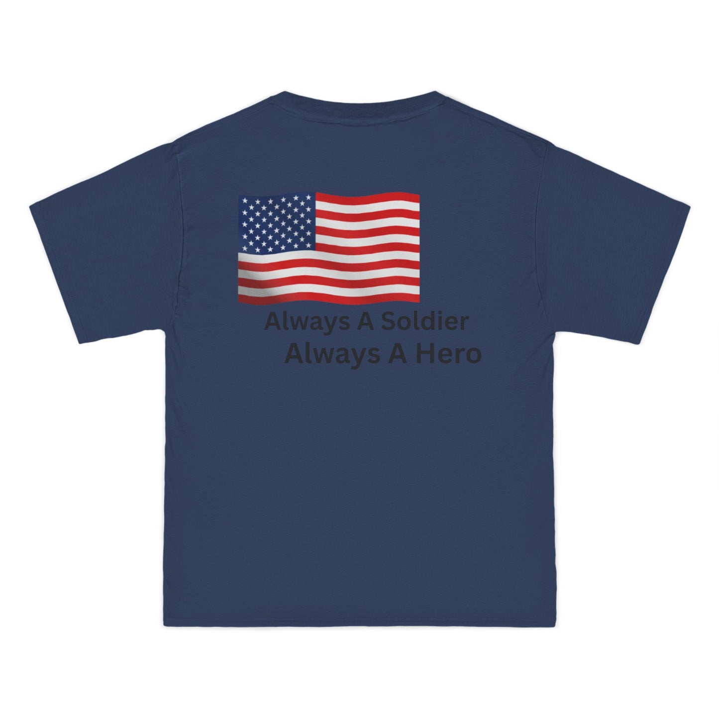 Always A Soldier Always A hero T-Shirt