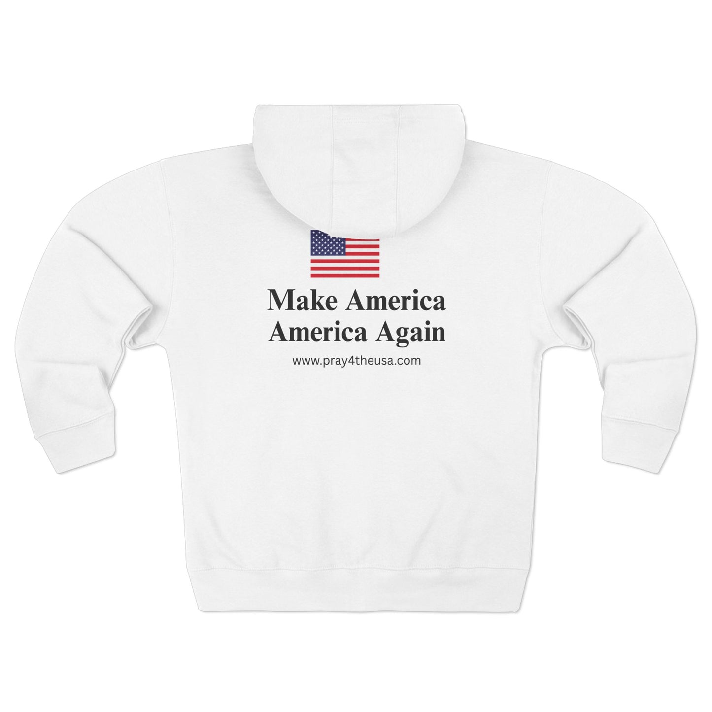 Zip Hoodie - Make America America Again - Patriotic Apparel