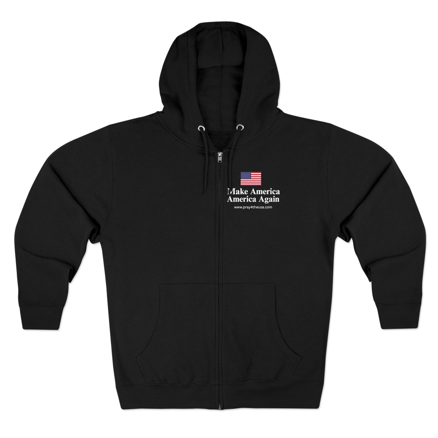 Zip Hoodie - Make America America Again with Flag Design