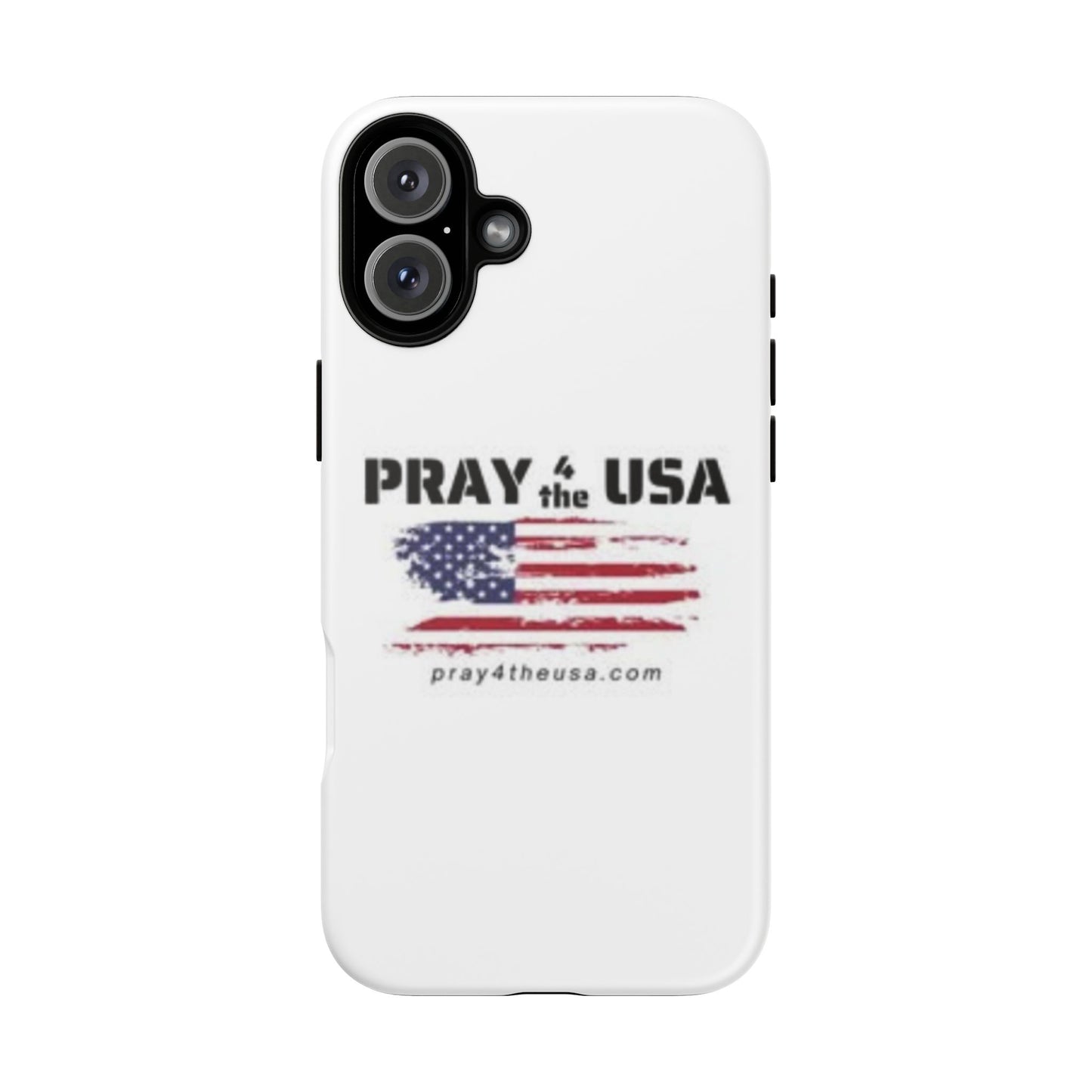 Phone Case - Patriotic Pray 4 the USA Design