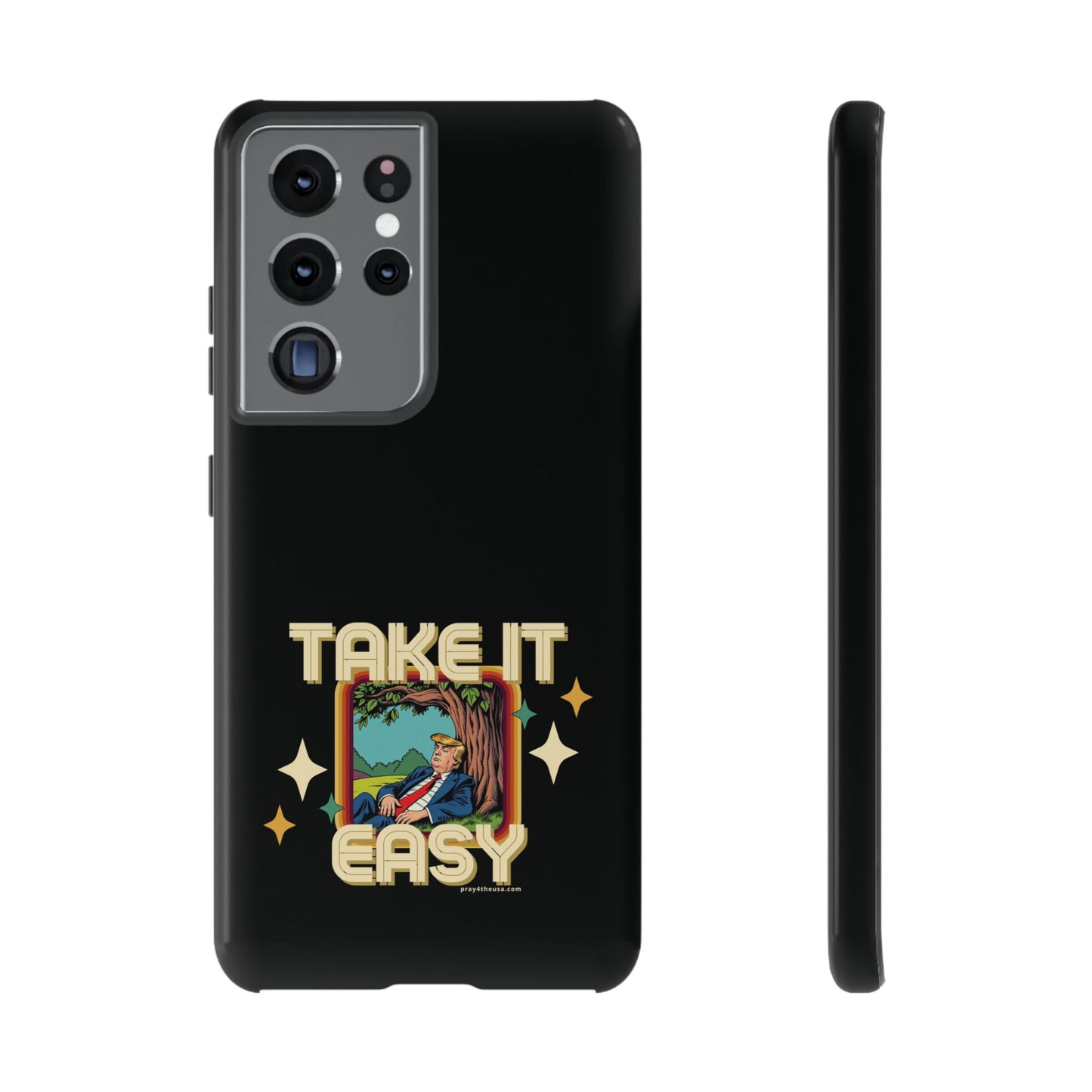 Take It Easy Trump Phone Case