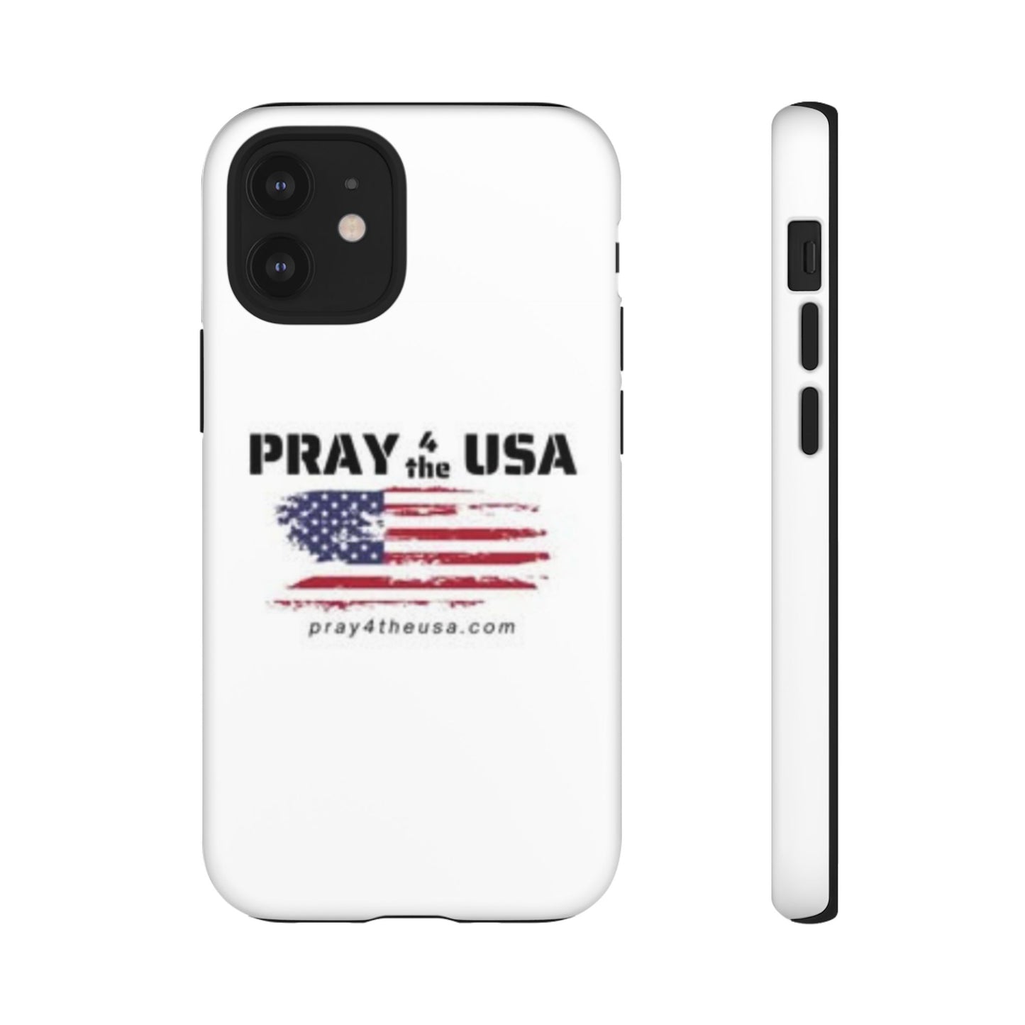 Phone Case - Patriotic Pray 4 the USA Design