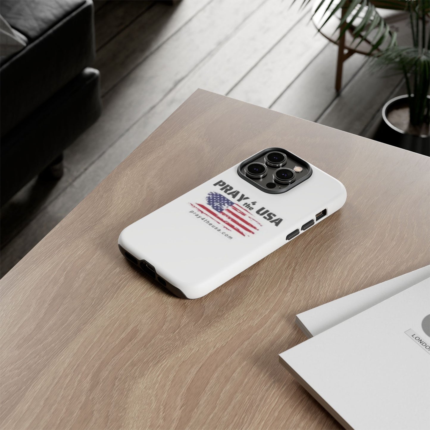 Phone Case - Patriotic Pray 4 the USA Design