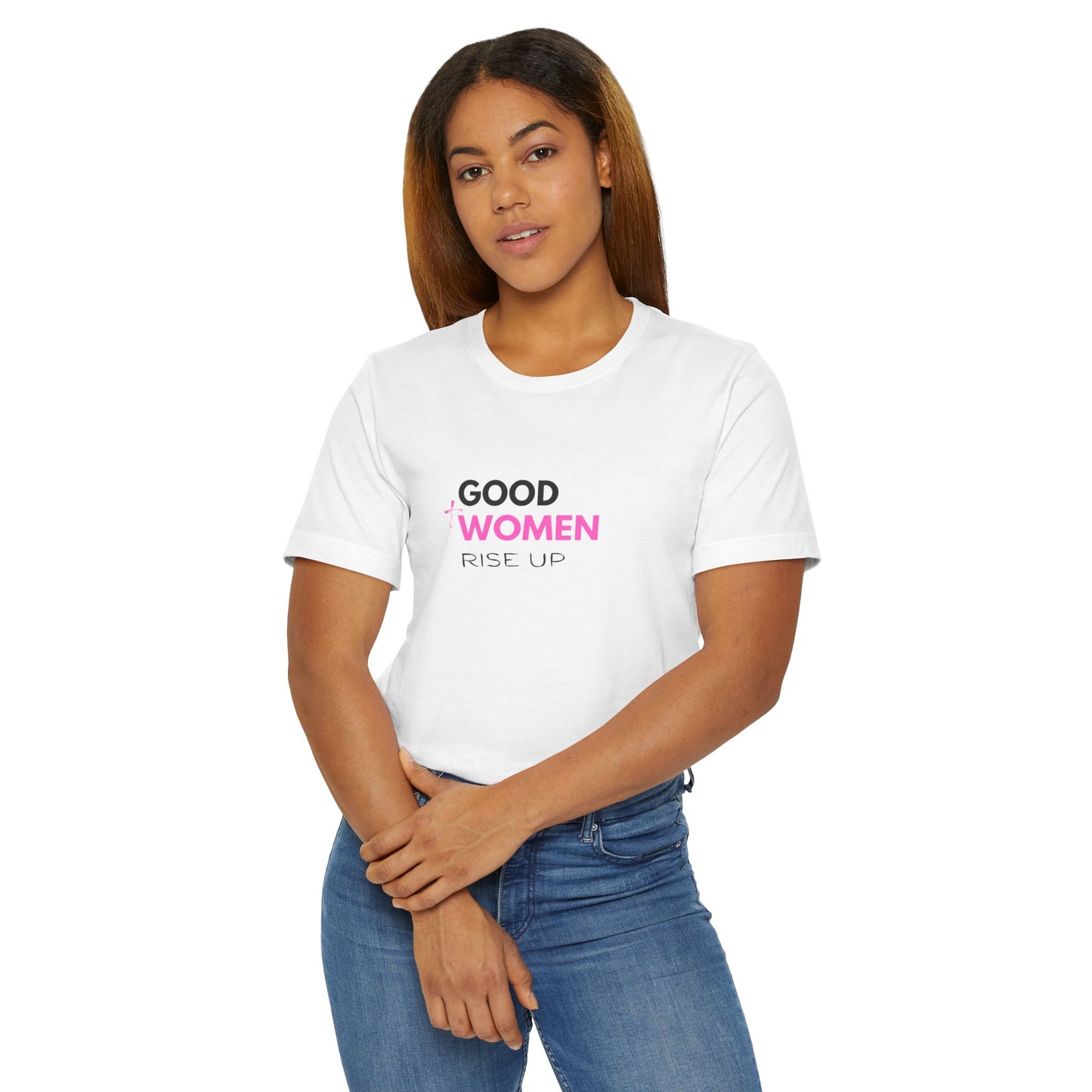 Good Women Rise Up Jersey T-Shirt