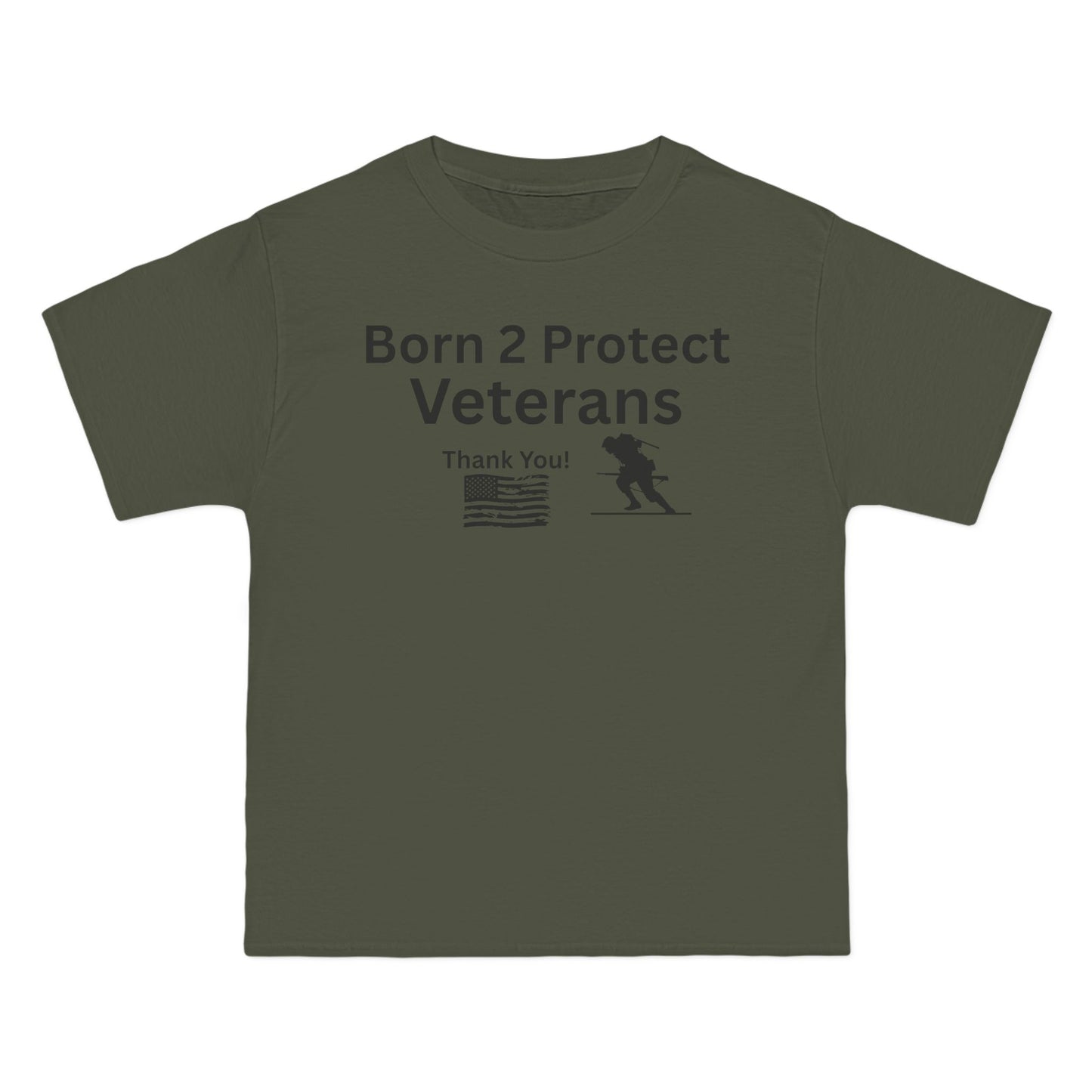 Born 2 Protect-Veterans Appreciation T-Shirt - Beefy-T® Short-Sleeve
