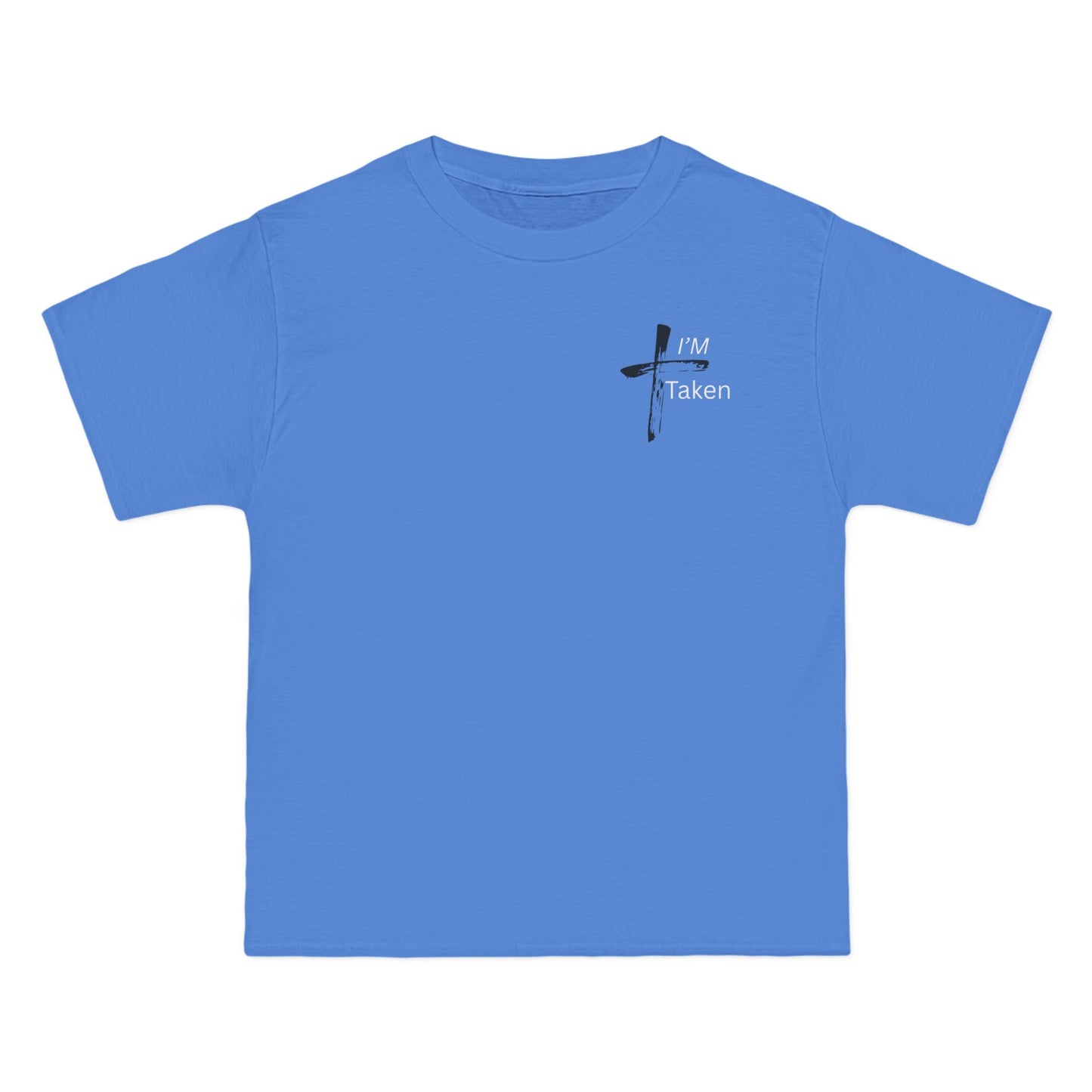 I'm Taken Faith Based Short-Sleeve T-Shirt