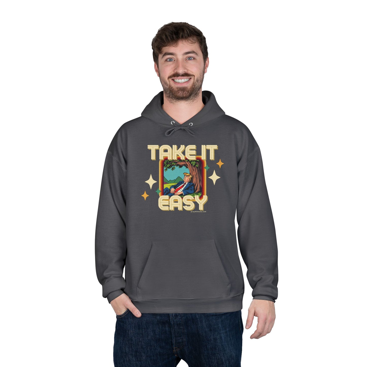 Take It Easy Trump Hoodie
