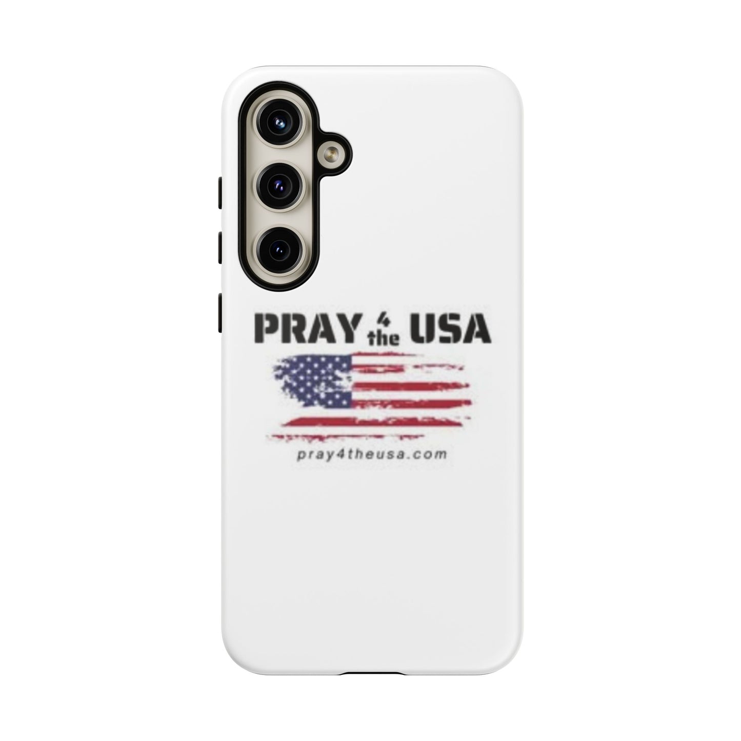 Phone Case - Patriotic Pray 4 the USA Design