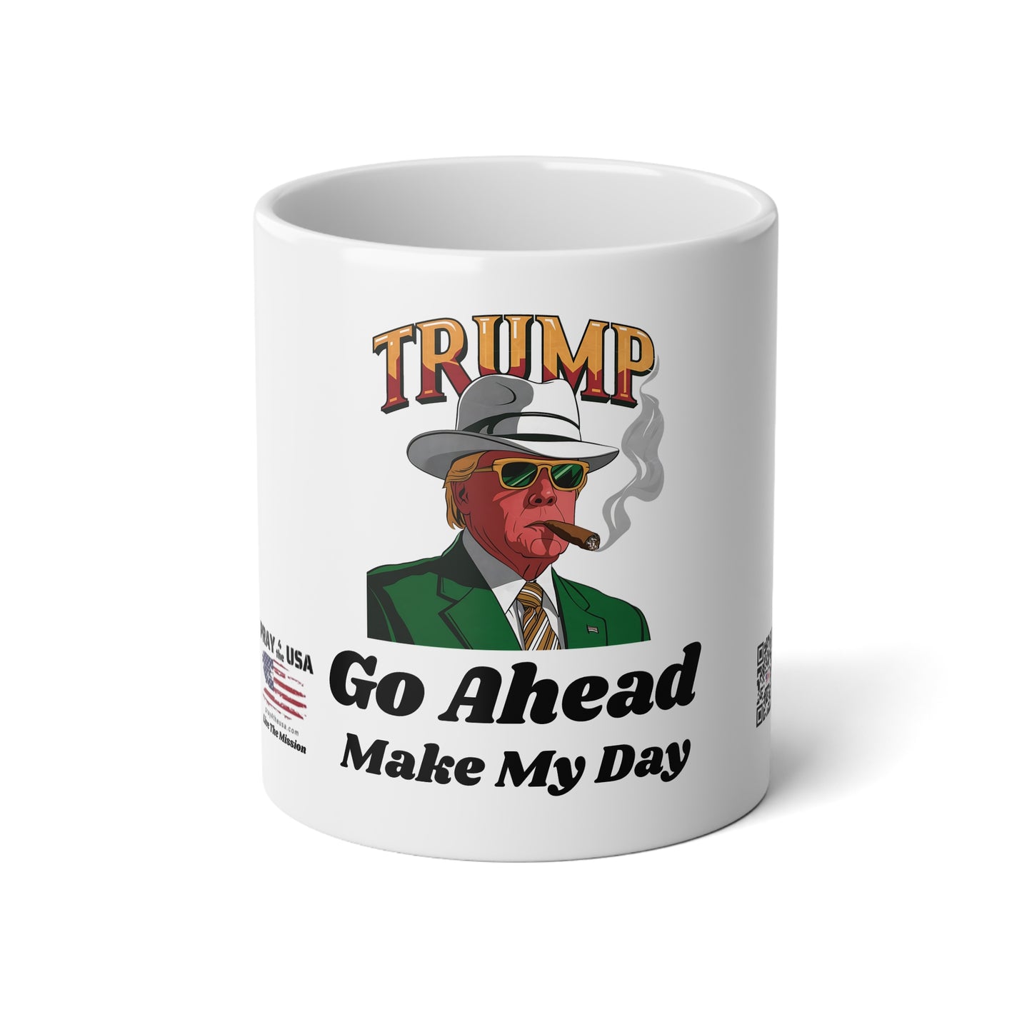 Trump 'Make My Day' Jumbo Mug - 20oz Coffee Cup, Gift for Political Humor Lovers, Office Decor, Election Day, Birthday Present