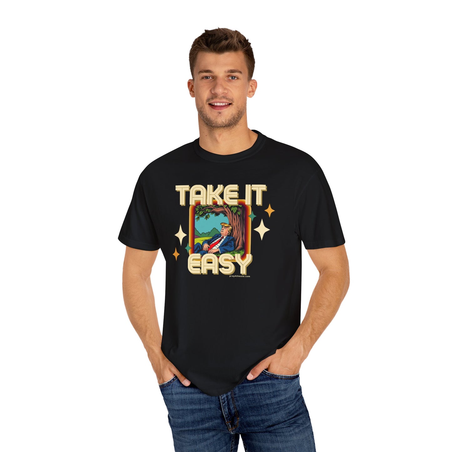 Take It Easy Trump T-Shirt