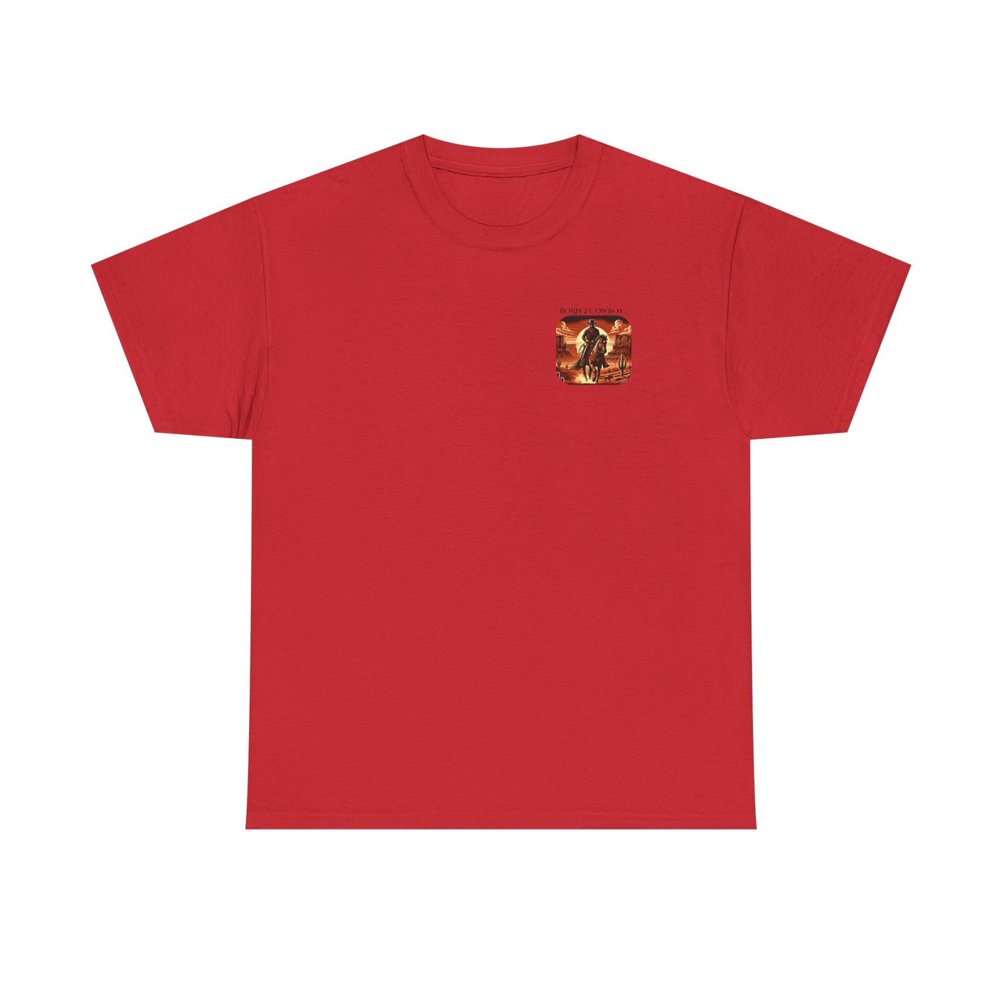 BORN 2 COWBOY Tee