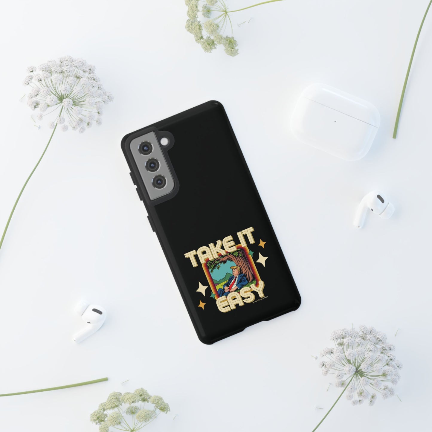 Take It Easy Trump Phone Case