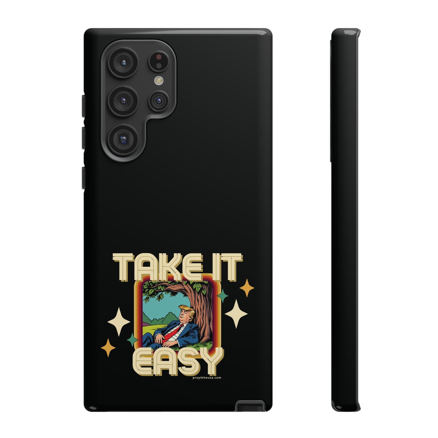 Take It Easy Trump Phone Case