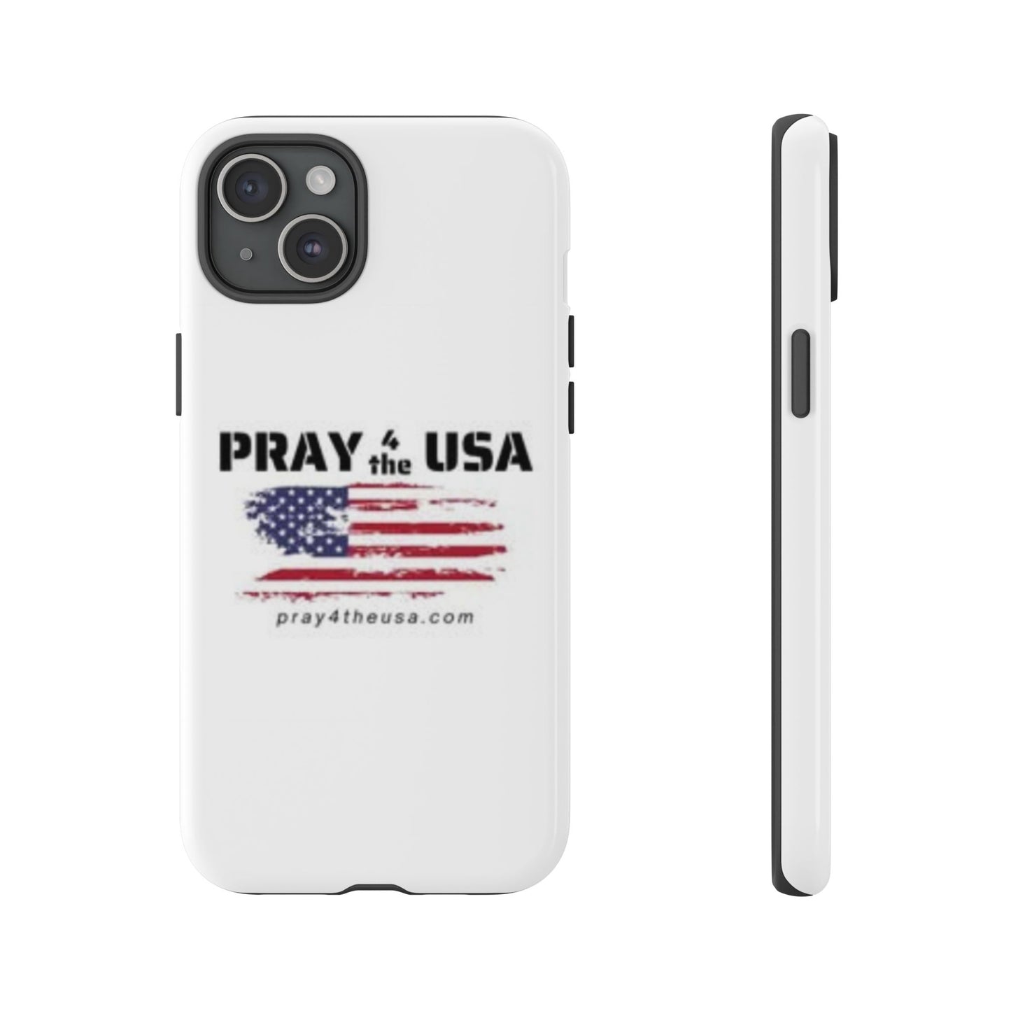 Phone Case - Patriotic Pray 4 the USA Design