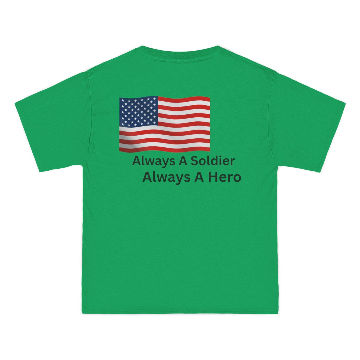 Always A Soldier Always A hero T-Shirt