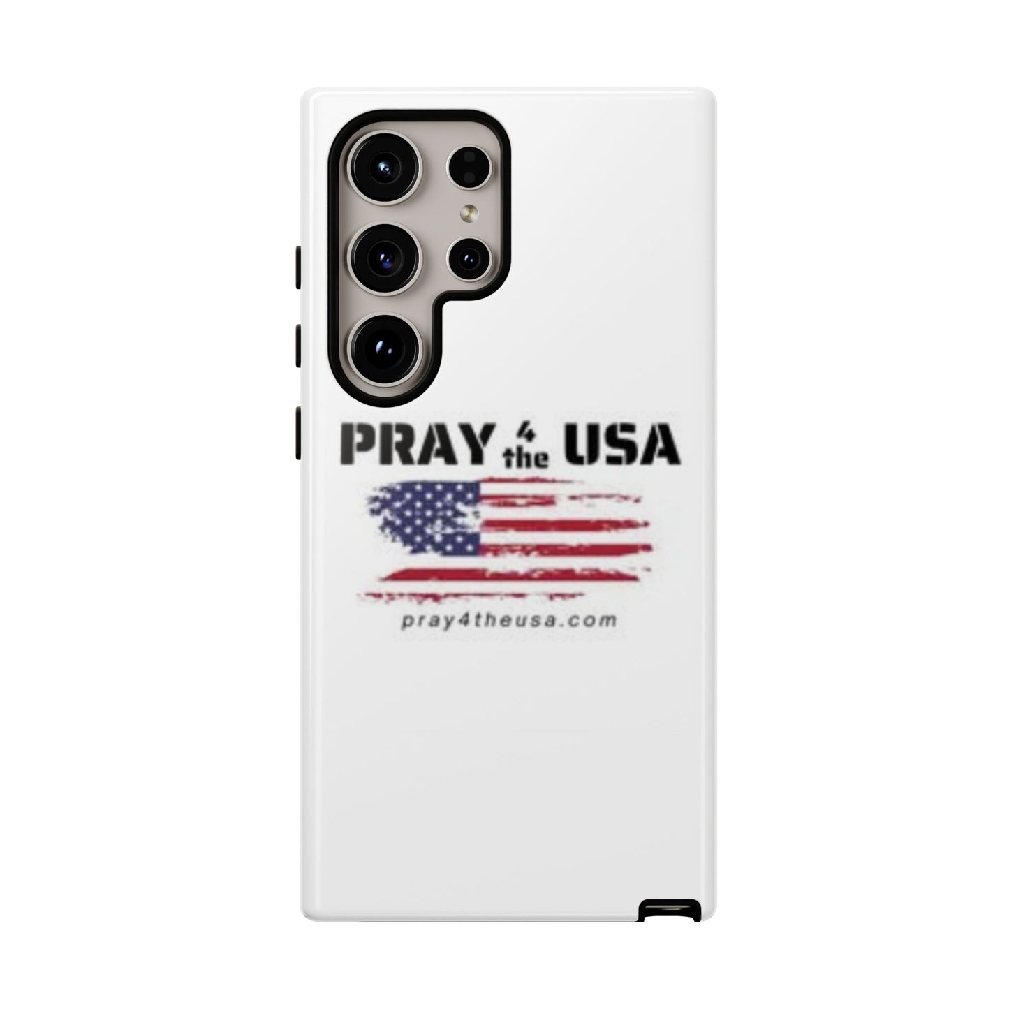 Phone Case - Patriotic Pray 4 the USA Design