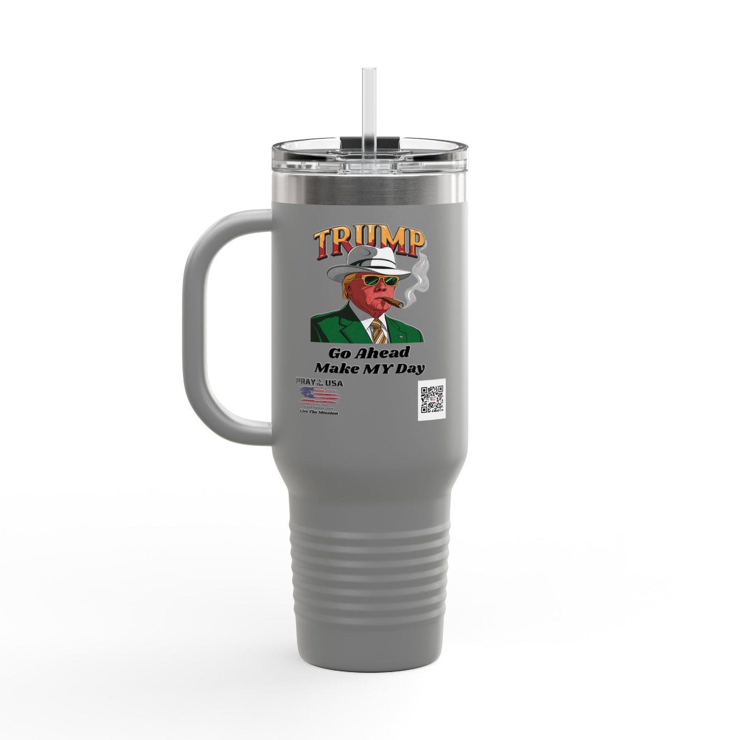 40oz Insulated Travel Mug - Trump-Go Ahead Make My Day - Great Gift for Patriots