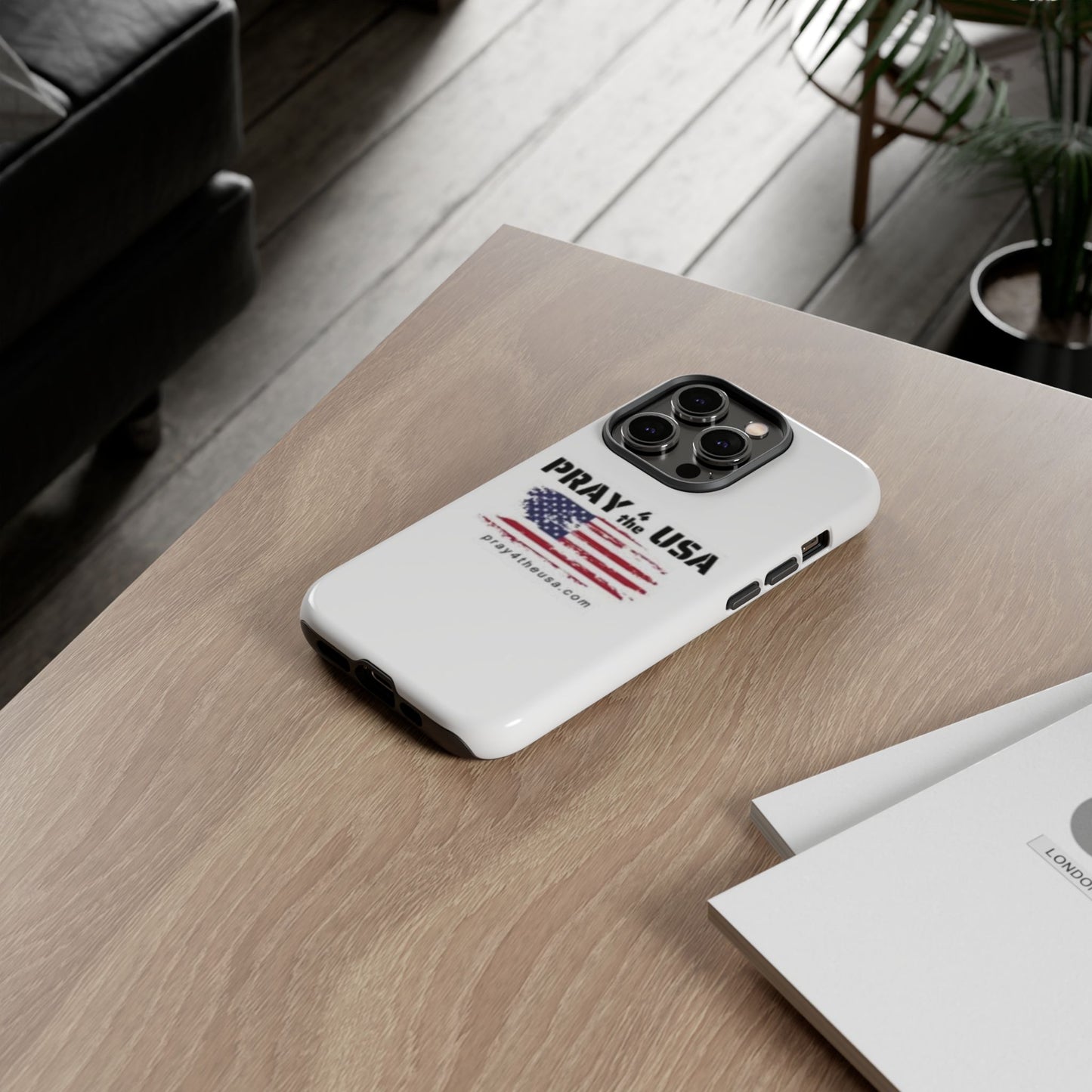 Phone Case - Patriotic Pray 4 the USA Design