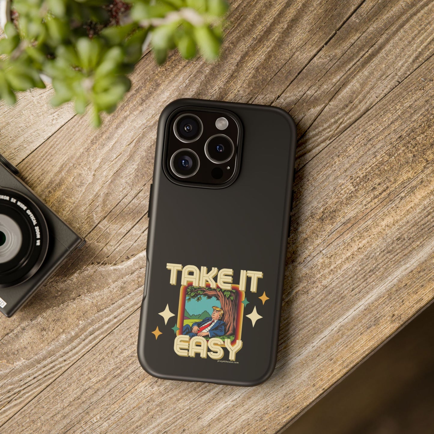 Take It Easy Trump Phone Case