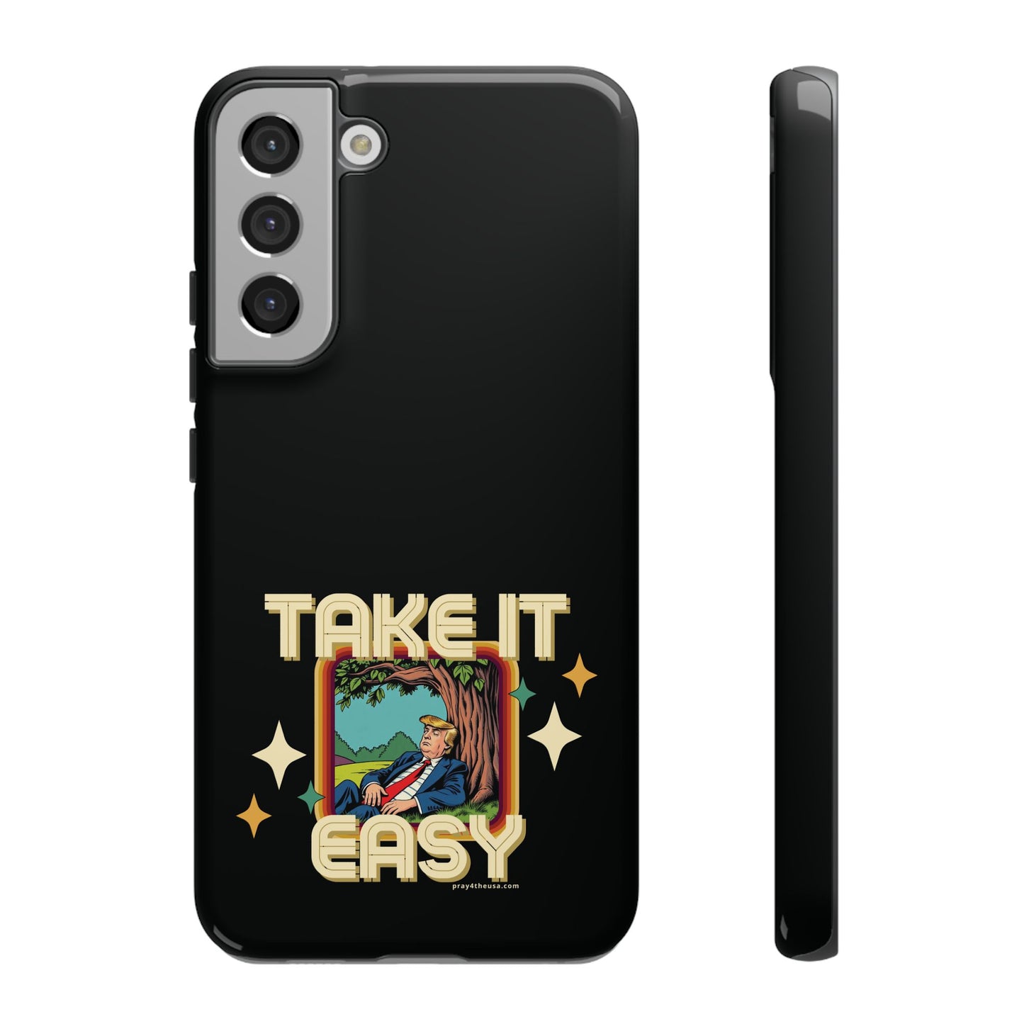 Take It Easy Trump Phone Case