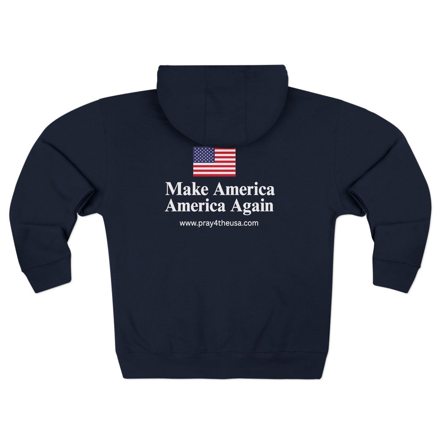 Zip Hoodie - Make America America Again with Flag Design