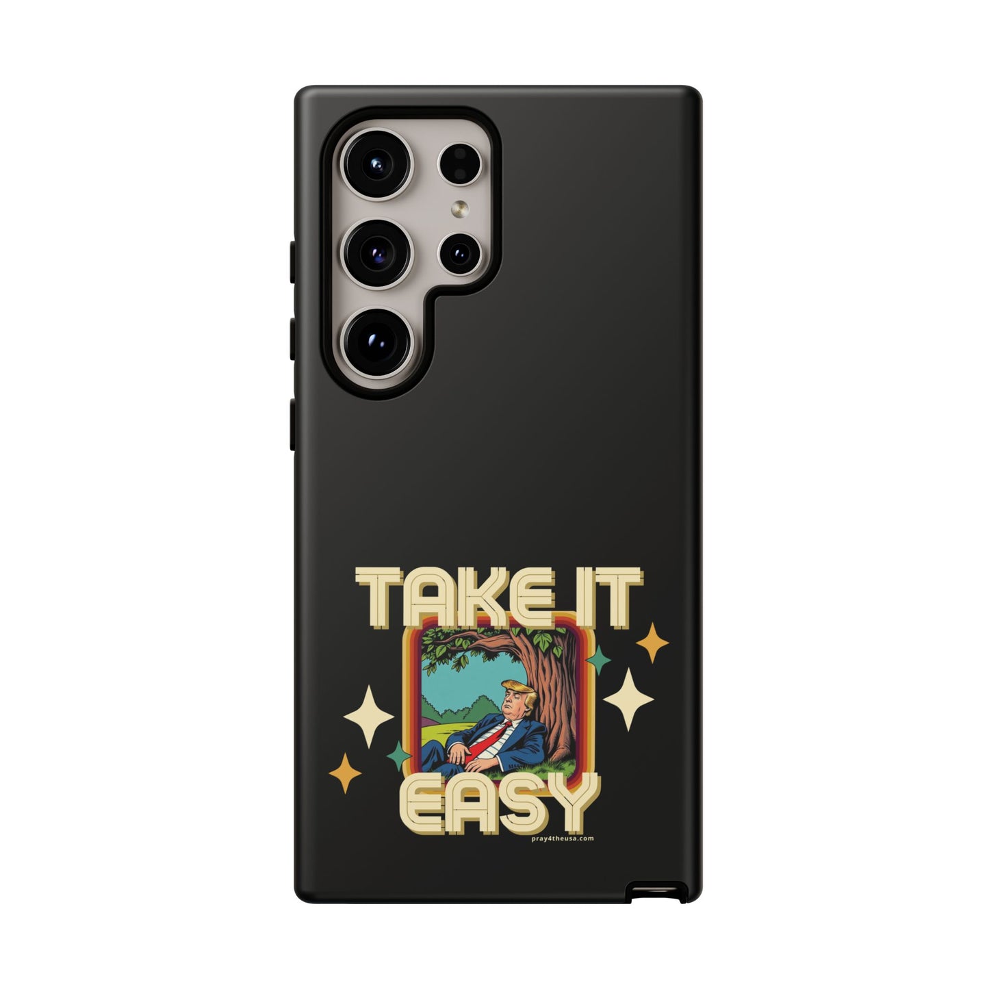 Take It Easy Trump Phone Case