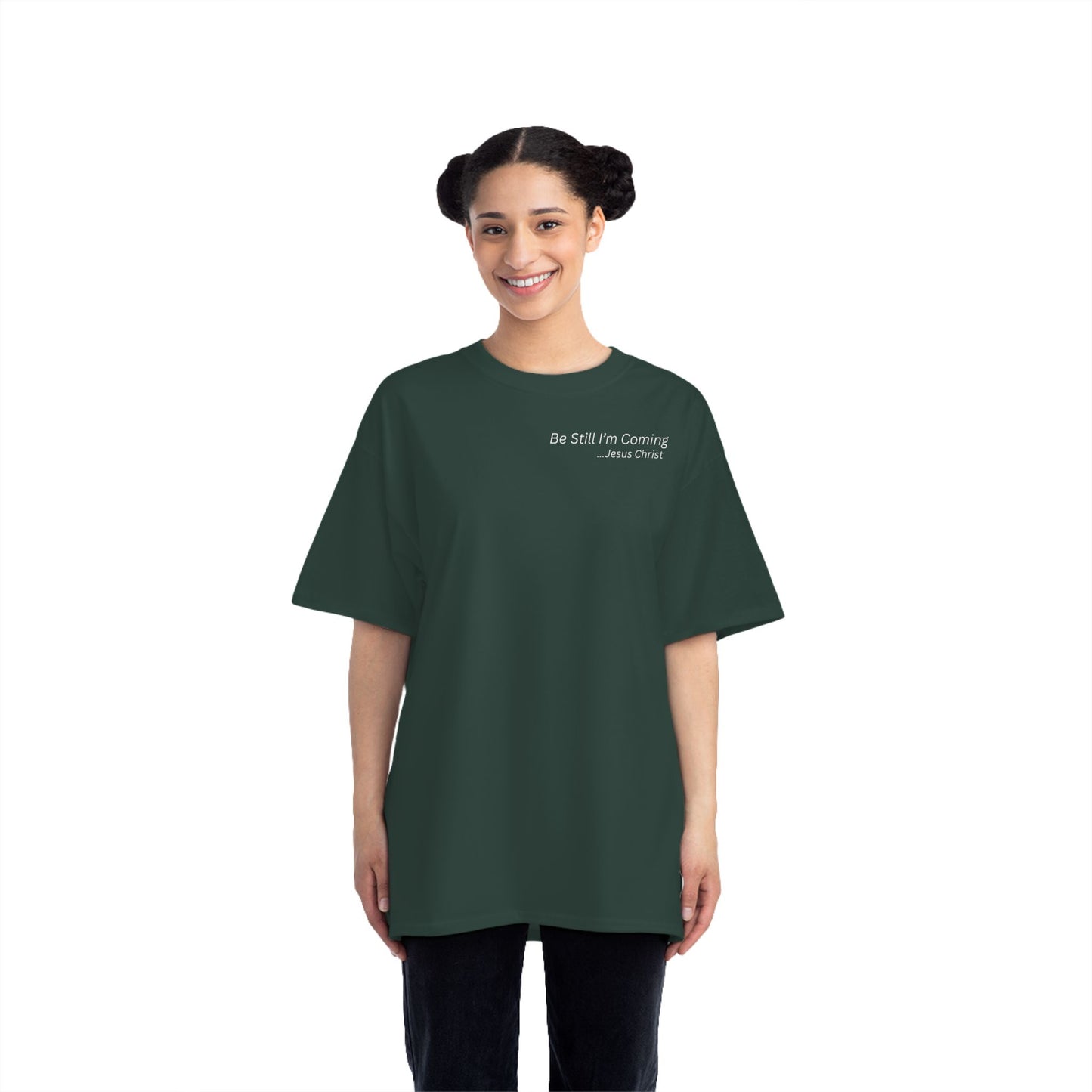 Inspirational T-Shirt - 'Be Still I'm Coming' - Faith-Based Apparel