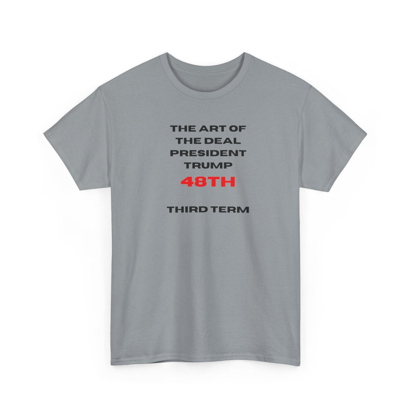 Trump 48th President Tee