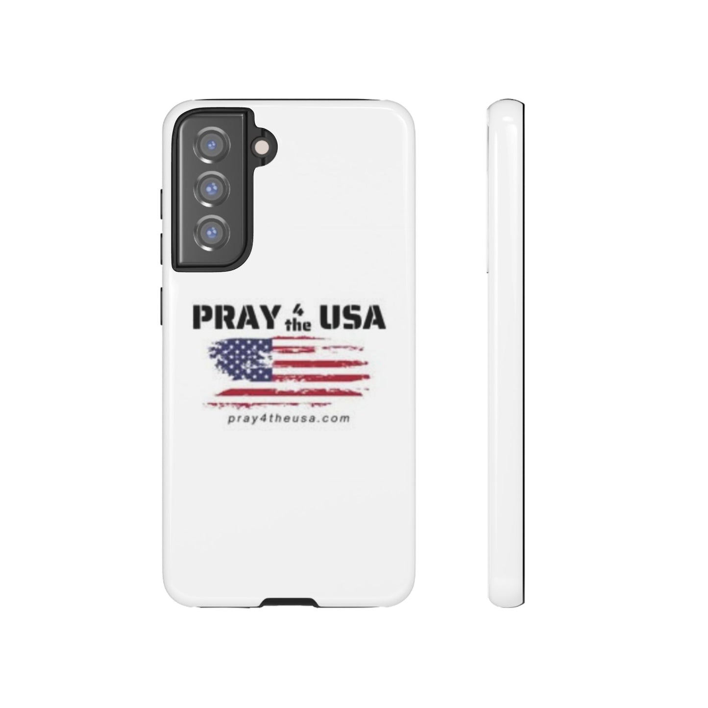 Phone Case - Patriotic Pray 4 the USA Design