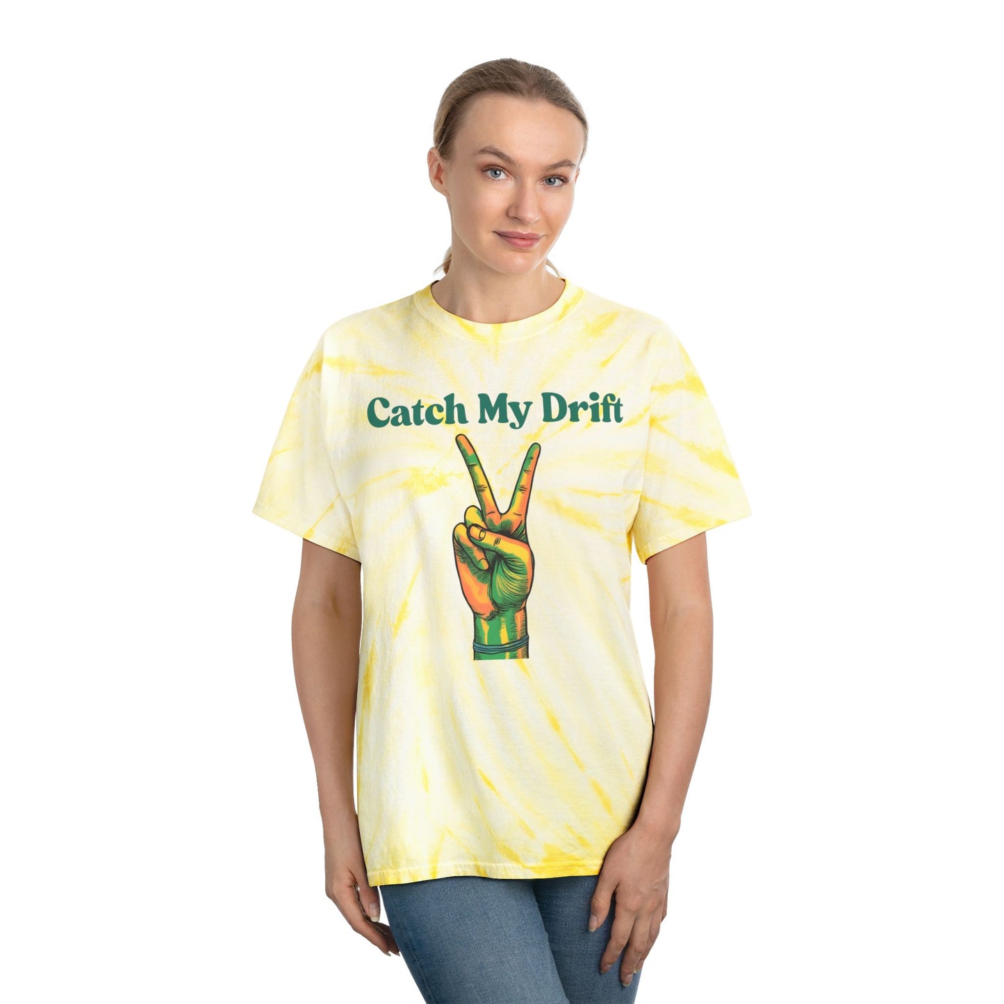 Tie-Dye Tee - Retro Catch My Drift Vibrant Summer Vibes for Music Lovers