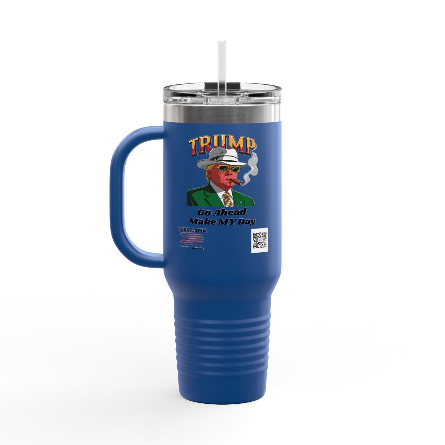 40oz Insulated Travel Mug - Trump-Go Ahead Make My Day - Great Gift for Patriots